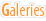 Galeries