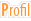 Profil